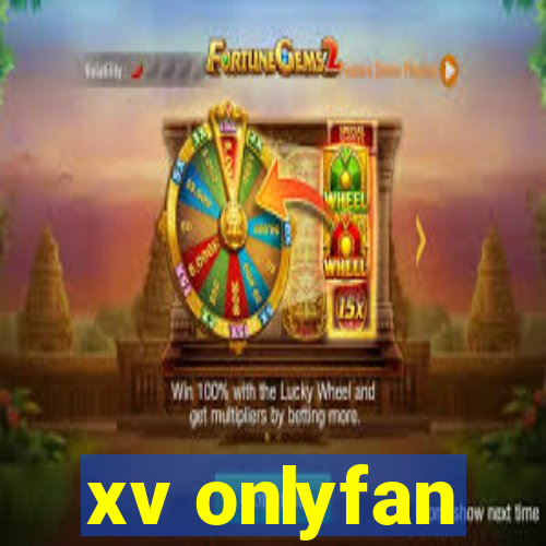 xv onlyfan